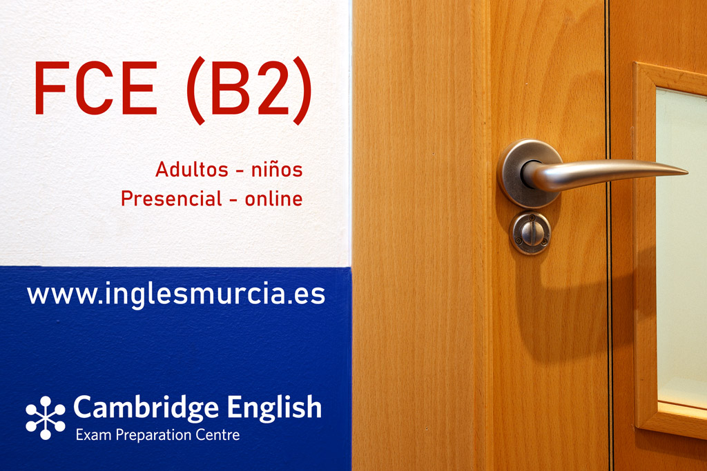 Nivel B2 - academia de Inglés en Murcia